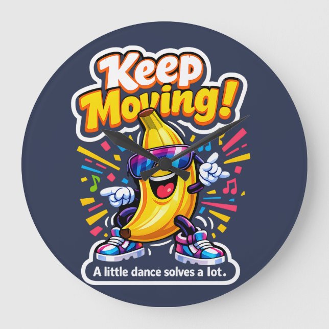 Keep Moving! – Dancing Disco Banana Large Clock (Front)