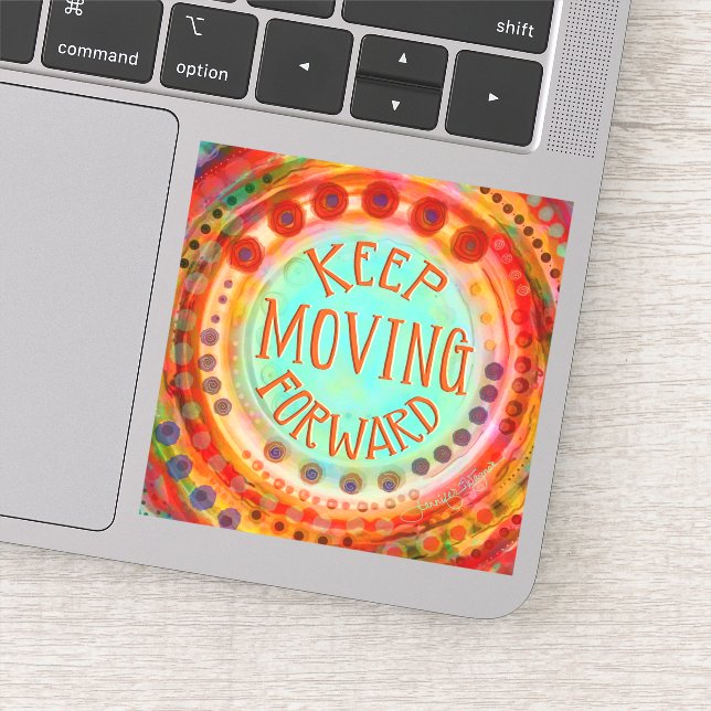 Keep Moving Forward Colorful Encouragement Sticker (Detail)