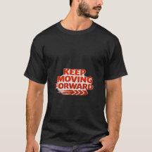 Keep Moving Forward Hoodie – Powerful Motivation S
