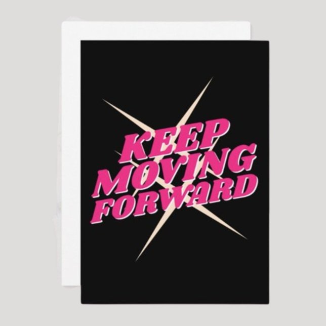  Keep Moving Forward – Motivational Card (Creator Uploaded)