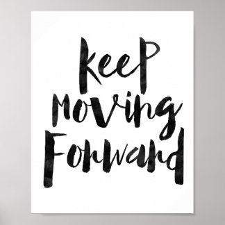 keep moving forward