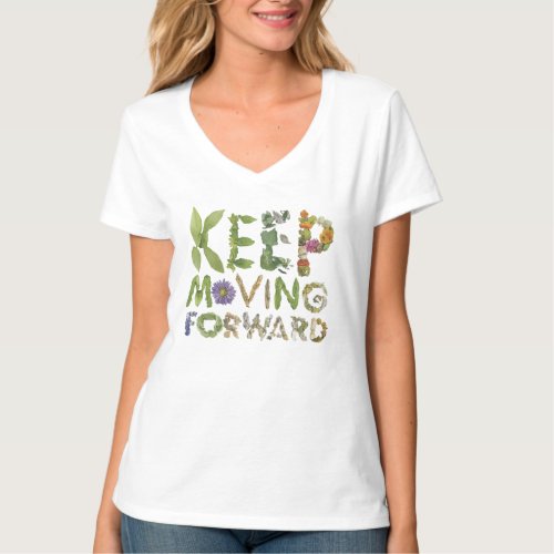 Keep Moving Forward T_Shirt