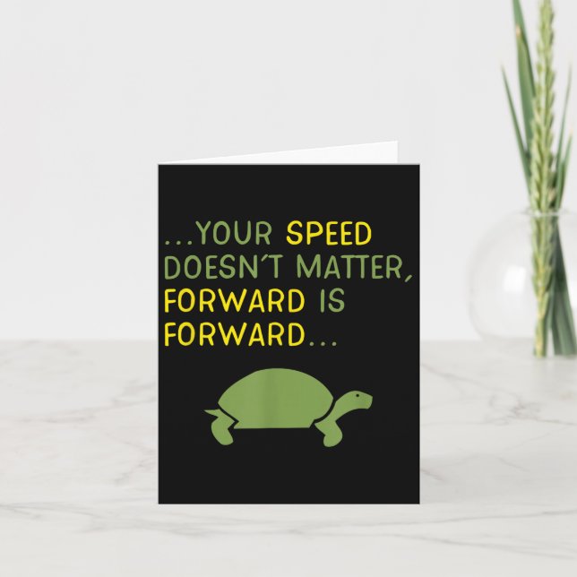 Keep Moving Forward Turtle - Sitive Motivational M Thank You Card (Front)