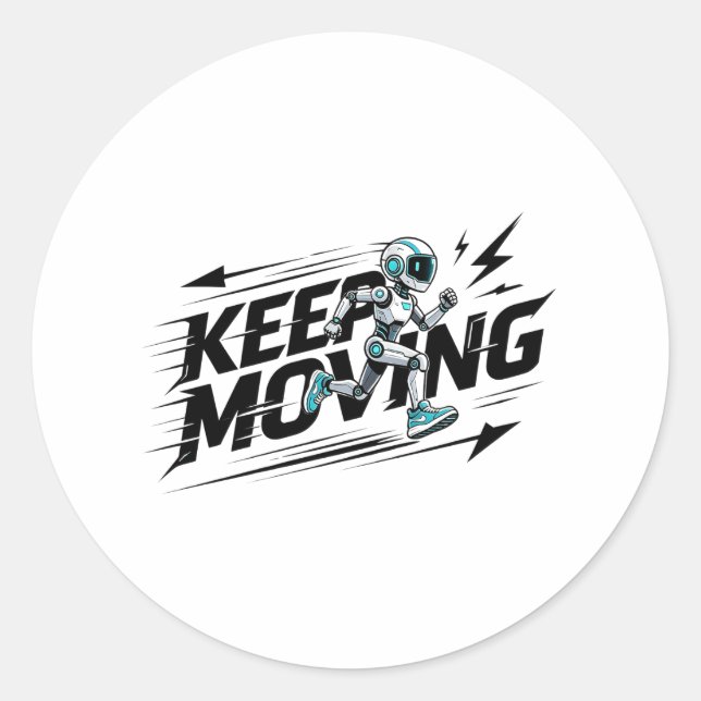 Keep Moving Futurist Robot Sticker (Front)