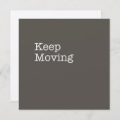 Keep Moving Note Card (Front/Back)