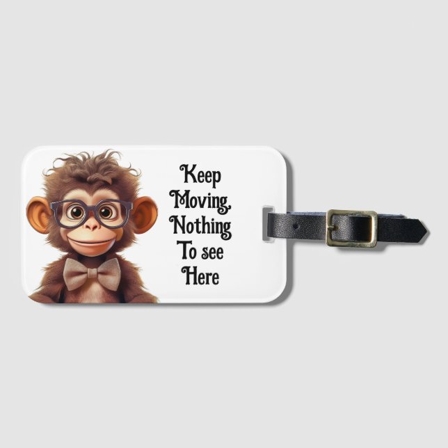 Keep moving, nothing to see here  luggage tag (Front Horizontal)