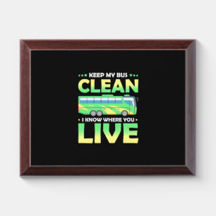 Keep My Bus Clean Award Plaque