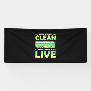Keep My Bus Clean Banner
