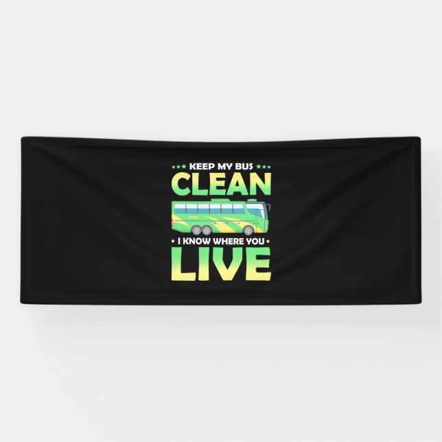 Keep My Bus Clean Banner (Horizontal)