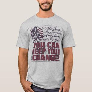 Keep My Freedom. Money and Guns T-Shirt
