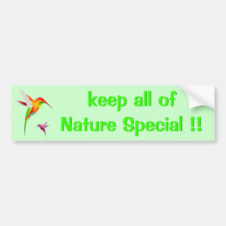 Keep Nature Special - Hummingbirds bumper sticker