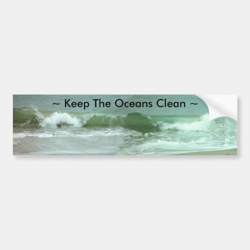 Keep Oceans Clean Bumper sticker