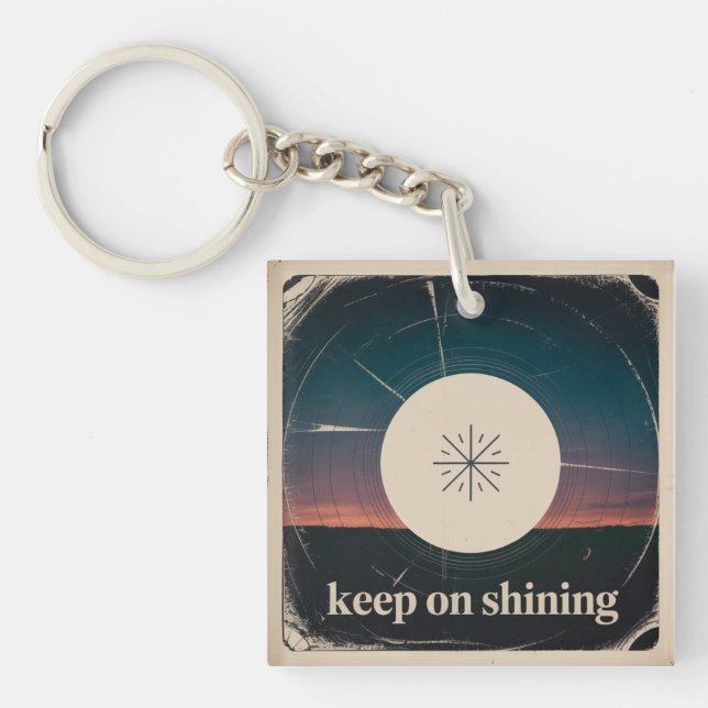 Keep On Shining Keychain (Front)