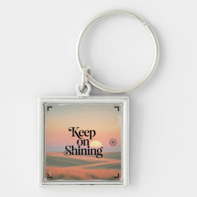 Keep On Shining Keychain (Front)