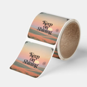 Keep On Shining Square Sticker