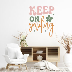 Keep On Smiling Inspirational Motivational Quote Wall Decal