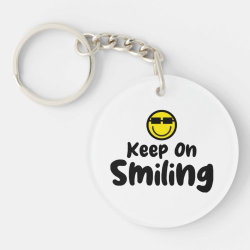 Keep On Smiling Shirt Comfort colors t_shirt Trend Keychain