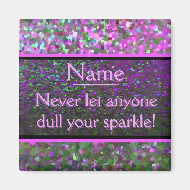 Keep on Sparkling Magnet (Front)