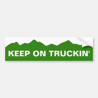 Keep On Truckin' Bumper Sticker