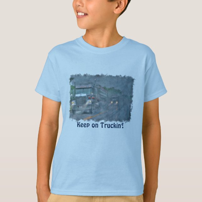 "Keep on Truckin'" Rainstorm Big Rig Truck T-Shirt (Front)
