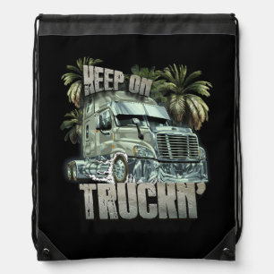 Keep On Truckin Semi Truck Driver Trucker Trucking Drawstring Bag