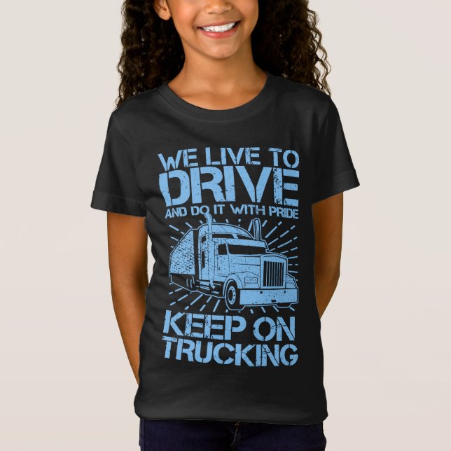 Keep on Trucking 18 Wheeler Blue T-Shirt (Front)