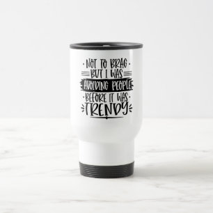 Keep or add your own -Travel/Commuter Mug