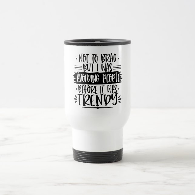 Keep or add your own -Travel/Commuter Mug (Center)