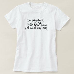 Keep or design your own T-Shirt