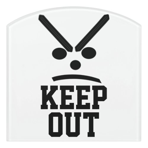 Keep Out Door Sign