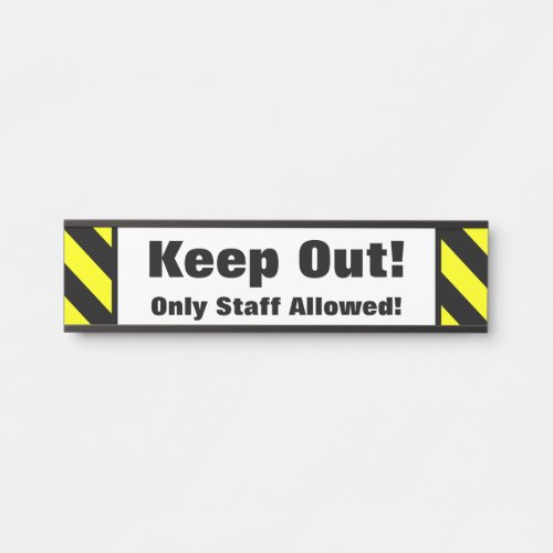 Keep Out Only Staff Allowed Bold Door Sign