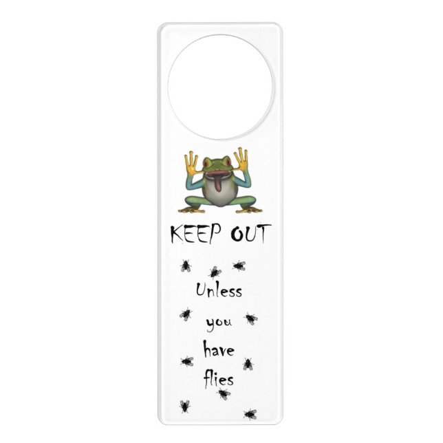 Keep Out unless you have flies Frog kid doorkeeper Door Hanger (Front)
