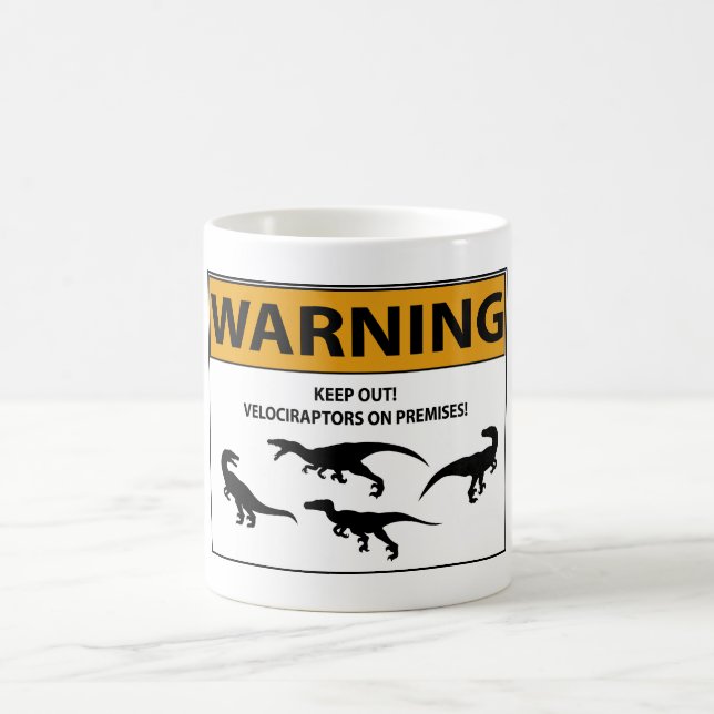 Keep Out! Velociraptor Sign Coffee Mug (Center)