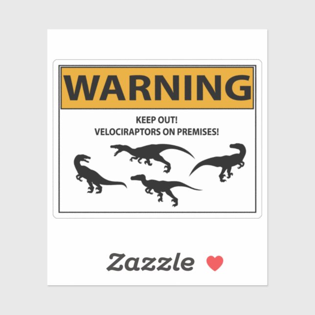 Keep Out! Velociraptor Sign Sticker (Sheet)