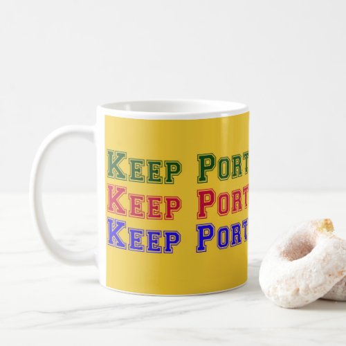 Keep Portland Weird Coffee Mug