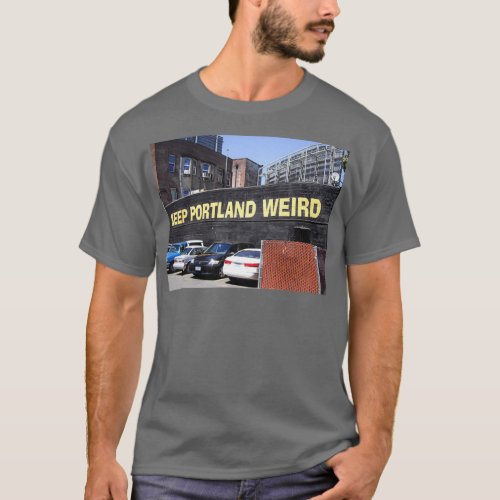 Keep Portland Weird T_Shirt