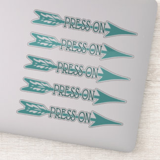 Keep pressing on! don't give up! Graphic in Teal Sticker