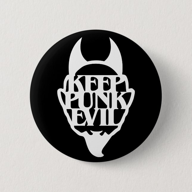 Keep Punk Evil Pinback Button (Front)