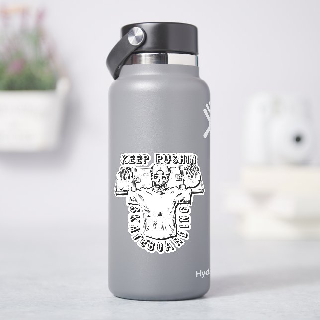Keep Pushing Skateboarding - 4" Kiss Cut Vinyl  Sticker (HydroFlask)