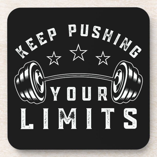 Keep Pushing Your Limits Gym Quote Beverage Coaster (Front)