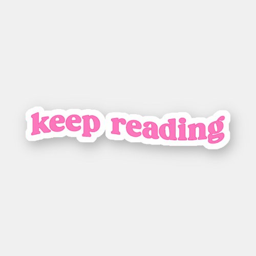 keep reading sticker