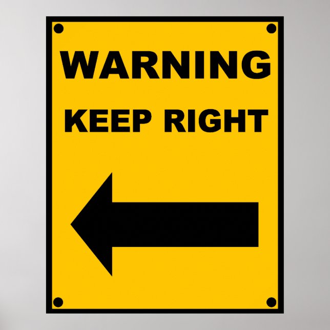 Keep Right Poster (Front)