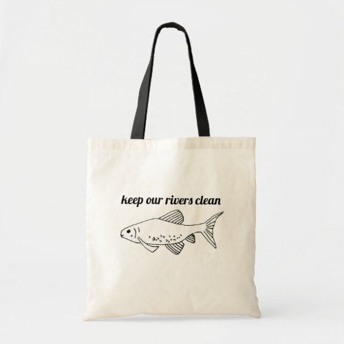 Keep Rivers Clean Environmentally Friendly Fish Tote Bag