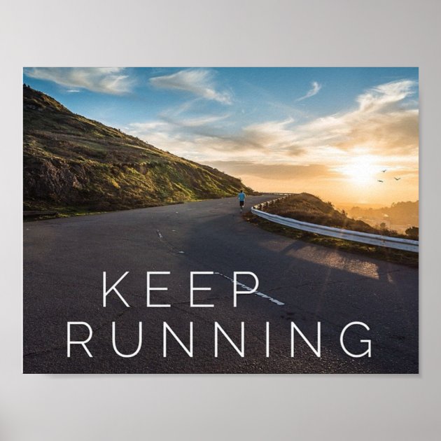 keep running