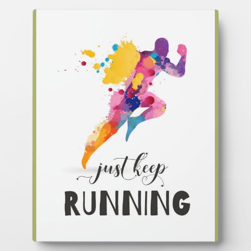 Keep running Motivational quote for Runner Gifts Plaque
