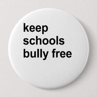 keep schools bully free pinback button