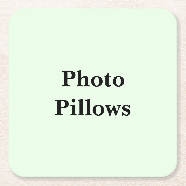Keep Scrolling to See These Photo Pillows Square Paper Coaster (Front)