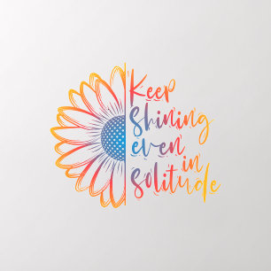 Keep Shinning Sunflower Wall Decal