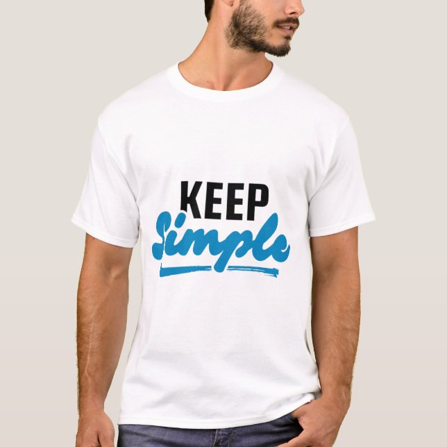KEEP SIMPLE Two-Tone Motivational Graphic T-Shirt (Front)