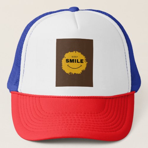 Keep smile T_Shirt Trucker Hat